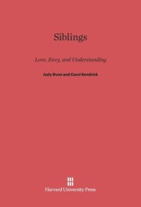 cover of the book Siblings: Love, Envy, and Understanding