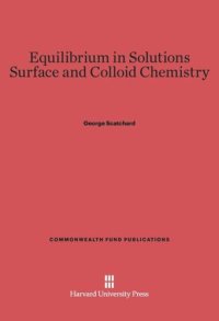 cover of the book Equilibrium in Solutions and Surface and Colloid Chemistry