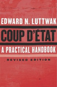 cover of the book Coup d'État: A Practical Handbook, Revised Edition