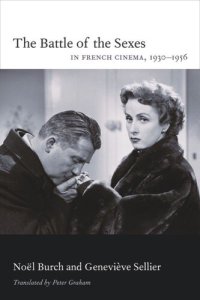 cover of the book The Battle of the Sexes in French Cinema, 1930–1956