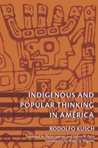 cover of the book Indigenous and Popular Thinking in América