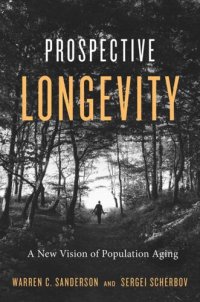 cover of the book Prospective Longevity: A New Vision of Population Aging