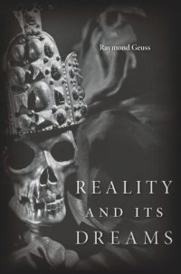 cover of the book Reality and Its Dreams