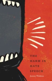 cover of the book The Harm in Hate Speech