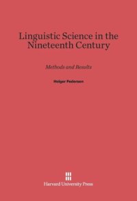 cover of the book Linguistic Science in the Nineteenth Century: Methods and Results