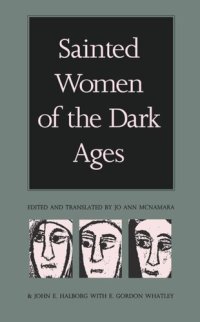 cover of the book Sainted Women of the Dark Ages