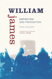 cover of the book William James: Empiricism and Pragmatism