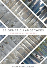 cover of the book Epigenetic Landscapes: Drawings as Metaphor