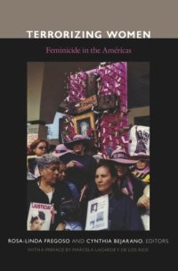 cover of the book Terrorizing Women: Feminicide in the Americas