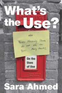 cover of the book What's the Use?: On the Uses of Use