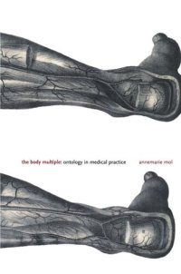 cover of the book The Body Multiple: Ontology in Medical Practice