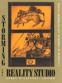 cover of the book Storming the Reality Studio: A Casebook of Cyberpunk & Postmodern Science Fiction