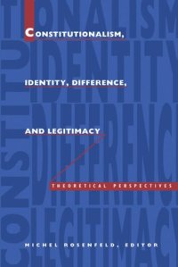 cover of the book Constitutionalism, Identity, Difference, and Legitimacy: Theoretical Perspectives