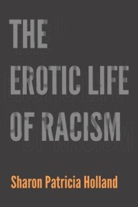 cover of the book The Erotic Life of Racism