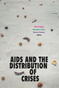 cover of the book AIDS and the Distribution of Crises