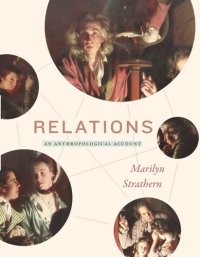 cover of the book Relations: An Anthropological Account