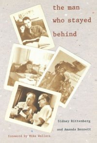 cover of the book The Man Who Stayed Behind