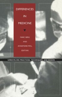 cover of the book Differences in Medicine: Unraveling Practices, Techniques, and Bodies