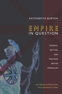 cover of the book Empire in Question: Reading, Writing, and Teaching British Imperialism