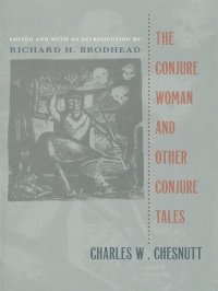 cover of the book The Conjure Woman and Other Conjure Tales