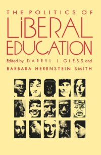 cover of the book The Politics of Liberal Education