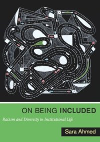 cover of the book On Being Included: Racism and Diversity in Institutional Life