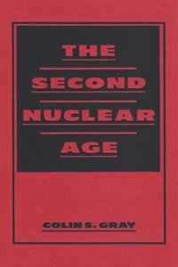 cover of the book The Second Nuclear Age