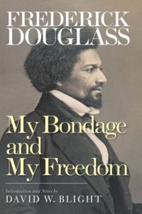 cover of the book My Bondage and My Freedom