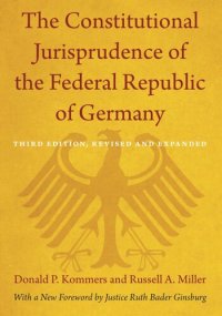 cover of the book The Constitutional Jurisprudence of the Federal Republic of Germany: Third edition, Revised and Expanded