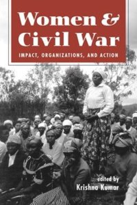 cover of the book Women and Civil War: Impact, Organizations, and Action