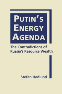 cover of the book Putins Energy Agenda: The Contradictions of Russias Resource Wealth