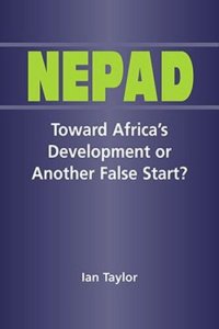 cover of the book Nepad: Toward Africas Development or Another False Start?