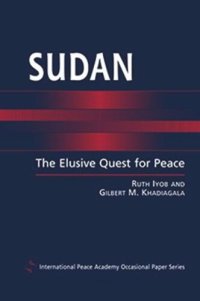 cover of the book Sudan: The Elusive Quest for Peace