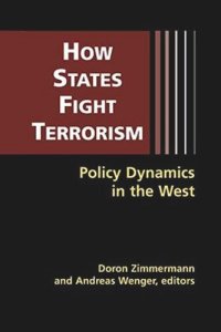 cover of the book How States Fight Terrorism: Policy Dynamics in the West