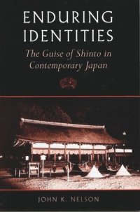 cover of the book Enduring Identities: The Guise of Shinto in Contemporary Japan