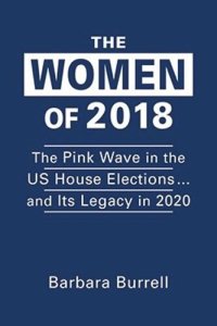 cover of the book The Women of 2018: The Pink Wave in the US House Elections ... and Its Legacy in 2020