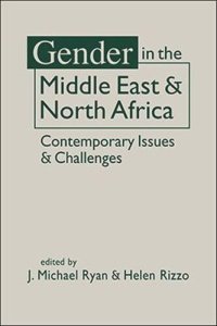 cover of the book Gender in the Middle East and North Africa: Contemporary Issues and Challenges