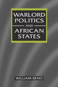 cover of the book Warlord Politics and African States