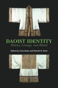 cover of the book Daoist Identity: History, Lineage, and Ritual