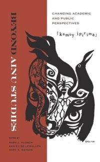 cover of the book Beyond Ainu Studies: Changing Academic and Public Perspectives