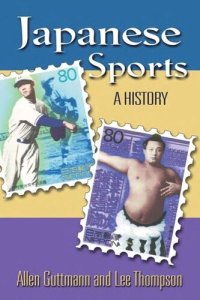 cover of the book Japanese Sports: A History