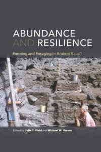 cover of the book Abundance and Resilience: Farming and Foraging in Ancient Kaua‘i