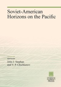 cover of the book Soviet-American Horizons on the Pacific