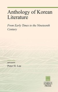 cover of the book Anthology of Korean Literature: From Early Times to the Nineteenth Century