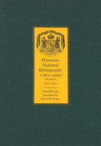 cover of the book Hawaiian National Bibliography, 1780-1900: Volume 2: 1831-1850