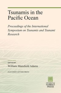 cover of the book Tsunamis in the Pacific Ocean: Proceedings of the International Symposium on Tsunamis and Tsunami Research