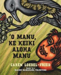 cover of the book ʻO Manu, ke Keiki Aloha Manu