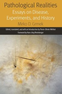 cover of the book Pathological Realities: Essays on Disease, Experiments, and History