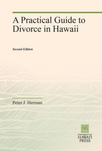 cover of the book A Practical Guide to Divorce in Hawaii