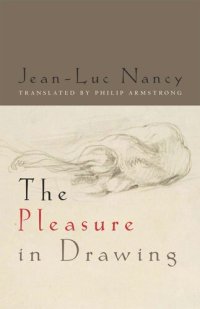 cover of the book The Pleasure in Drawing